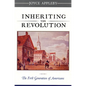 Inheriting the Revolution: The First Generation of Americans - Paperback