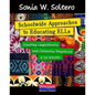 Schoolwide Approaches to Educating ELLs: Creating Linguistically and Culturally Responsive K-12 Schools - Paperback