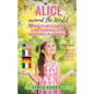 Alice around the World: The multilingual edition of Lewis Carroll's Alice's Adventures in Wonderland (English - French - German - Italian):4 languages - Paperback