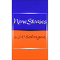 Nine Stories - Hardcover