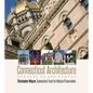 Connecticut Architecture: Stories of 100 Places - Hardcover