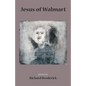 Jesus of Walmart - Paperback