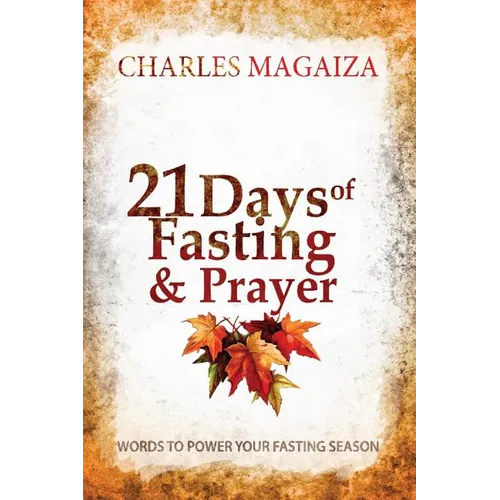 21 Days of Fasting & Prayer: Words to power your fasting season - Paperback