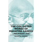The Collected Works of Mahatma Gandhi ( May-August 1924) - Hardcover