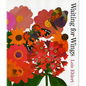 Waiting for Wings - Hardcover
