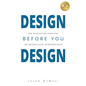Design Before You Design: How Organization Innovation Can Empower Social Entrepreneurship - Paperback