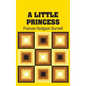 A Little Princess - Hardcover