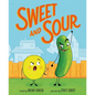 Sweet and Sour - Hardcover
