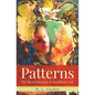 Patterns: The Mystical Journey of an Ordinary Life - Paperback