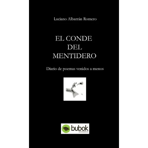 El Conde del Mentidero - Paperback