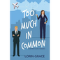 Too Much In Common - Paperback