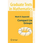 Compact Lie Groups - Hardcover