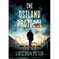 The Ostland Protocol: An alternate history thriller - Paperback