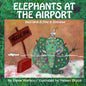 Elephants At The Airport - Paperback