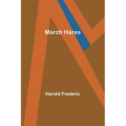 March Hares - Paperback