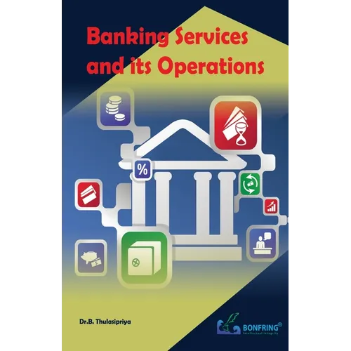 Banking Services and its Operations - Paperback