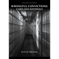 Wrongful Convictions: Cases & Materials - Third Revised Edition - Paperback