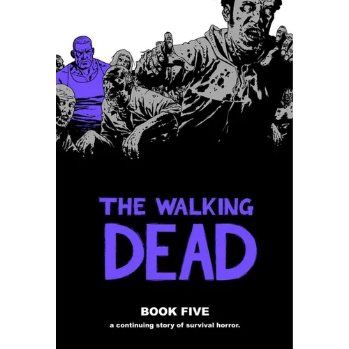 Walking Dead Book 5 - Hardcover