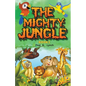 The Mighty Jungle - Paperback