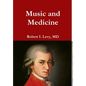 Music and Medicine - Hardcover