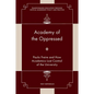 Academy of the Oppressed: Paulo Freire and How Academics Lost Control of the University - Hardcover