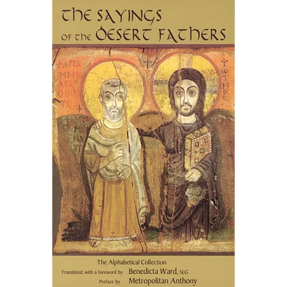 Sayings of the Desert Fathers: The Alphabetical Collection - Paperback