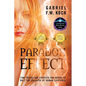Paradox Effect: Time Travel and Purified DNA Merge to Halt the Collapse of Human Existence - Paperback