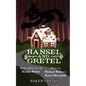 Hansel and Gretel - Paperback