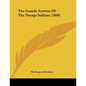 The Gentile System Of The Navajo Indians (1890) - Paperback