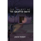 The Secret of the Haunted House - Hardcover