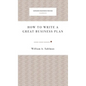 How to Write a Great Business Plan - Hardcover