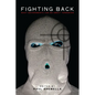 Fighting Back: What Governments Can Do about Terrorism - Paperback