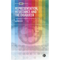 Representation, Resistance and the Digiqueer: Fighting for Recognition in Technocratic Times - Hardcover