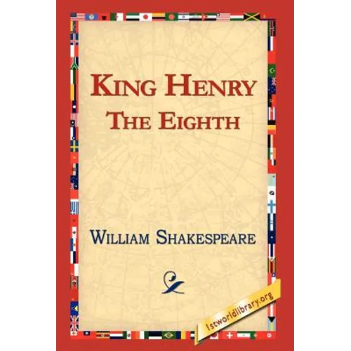 King Henry the Eighth - Hardcover
