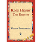 King Henry the Eighth - Hardcover