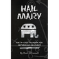 Hail Mary: The 10-Step Playbook for Republican Recovery - Paperback