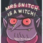Mrs Snitch Is a Witch - Hardcover