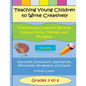 Teaching Young Children to Write Creatively Presenting Creative Writing Instruct - Paperback