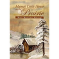Mama's Little House on the Prairie - Paperback