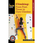 Climbing: From First-Timer to Gym Climber - Paperback