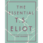 The Essential T.S. Eliot - Hardcover