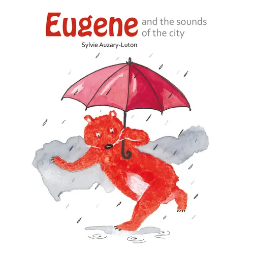 Eugene and the Sounds of the City - Hardcover