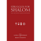 Struggles for Shalom: Peace and Violence Across the Testaments - Paperback
