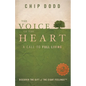 The Voice of the Heart: A Call to Full Living - Paperback
