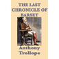 The Last Chronicle of Barset - Hardcover