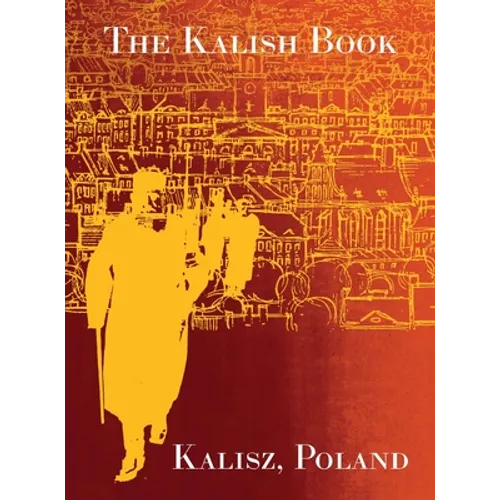 Kalish Memorial Book - Hardcover
