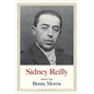 Sidney Reilly: Master Spy - Hardcover