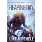 Reaping Day: A Post-Apocalyptic Alien Invasion Adventure - Paperback
