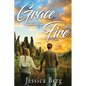 Grace through Fire - Paperback