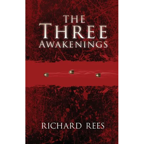 The Three Awakenings - Paperback